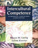 Intercultural competence : interpersonal communication across cultures /