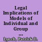 Legal Implications of Models of Individual and Group Treatment by Professionals