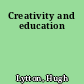 Creativity and education