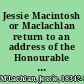 Jessie Macintosh or Maclachlan return to an address of the Honourable the House of Commons, dated 5 May 1863, اfor, "copy of the proceedings at the trial of Jessie Macintosh or Maclachlan for murder and robbery at Glasgow, in September last and of the evidence taken at the subsequent inquiry before Mr. Young"