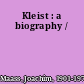 Kleist : a biography /