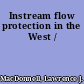 Instream flow protection in the West /