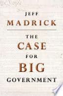 The case for big government /