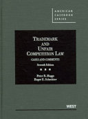 Trademark and unfair competition law : cases and comments /