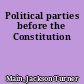 Political parties before the Constitution