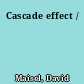 Cascade effect /