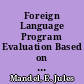 Foreign Language Program Evaluation Based on a Definition of Objectives