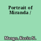 Portrait of Miranda /