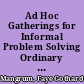 Ad Hoc Gatherings for Informal Problem Solving Ordinary Conversation with Co-Workers as Labor for the Company /