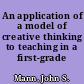 An application of a model of creative thinking to teaching in a first-grade classroom