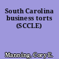 South Carolina business torts (SCCLE)
