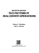 Tax factors in real estate operations /