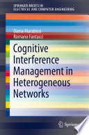 Cognitive interference management in heterogeneous networks /