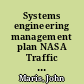 Systems engineering management plan NASA Traffic Aware Planner integration into P-180 airborne test-bed /