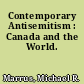 Contemporary Antisemitism : Canada and the World.