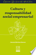 Cultura y responsabilidad social empresarial /
