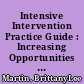 Intensive Intervention Practice Guide : Increasing Opportunities to Respond as an Intensive Intervention /