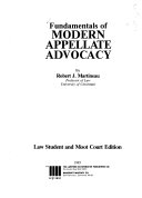 Fundamentals of modern appellate advocacy /