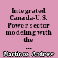 Integrated Canada-U.S. Power sector modeling with the regional energy deployment system (ReEDS) /
