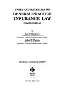 Cases and materials on general practice insurance law /