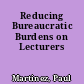 Reducing Bureaucratic Burdens on Lecturers