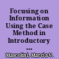 Focusing on Information Using the Case Method in Introductory Business Writing /