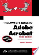 The lawyer's guide to Adobe Acrobat /