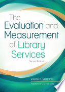 The evaluation and measurement of library services /