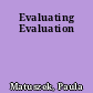 Evaluating Evaluation