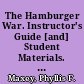 The Hamburger War. Instructor's Guide [and] Student Materials. Business Issues in the Classroom. Revised