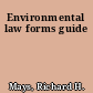 Environmental law forms guide