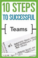 10 steps to successful teams /