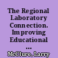 The Regional Laboratory Connection. Improving Educational Practices Through Systematic Research and Development. Executive Summary