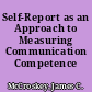 Self-Report as an Approach to Measuring Communication Competence