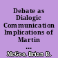 Debate as Dialogic Communication Implications of Martin Buber's Thematics in Communicology for Academic Debate /