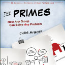 The primes : how any group can solve any problem /