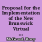 Proposal for the Implementation of the New Brunswick Virtual Campus. Final Version