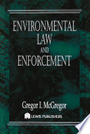 Environmental Law and Enforcement /