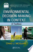 Environmental decision-making in context : a toolbox /