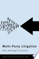 Multi-party litigation : the strategic context /
