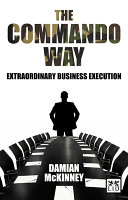 The commando way : extraordinary business execution /