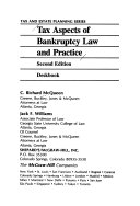 Tax aspects of bankruptcy law and practice /