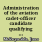 Administration of the aviation cadet-officer candidate qualifying test under operational versus part-timed conditions /