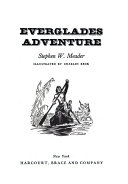 Everglades adventure /