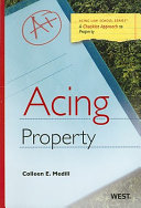 Acing property : a checklist approach to solving property problems /