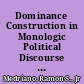 Dominance Construction in Monologic Political Discourse Based on Selected Public Speeches of President Rodrigo Roa Duterte /