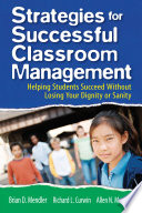 Strategies for successful classroom management helping students succeed without losing your dignity or sanity /