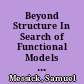 Beyond Structure In Search of Functional Models of Psychological Process /
