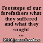 Footsteps of our forefathers what they suffered and what they sought ; describing localities, and portraying personages and events conspicuous in the struggles for religious liberty /