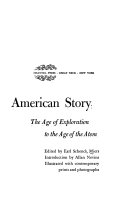 The American story : the age of exploration to the age of the atom /